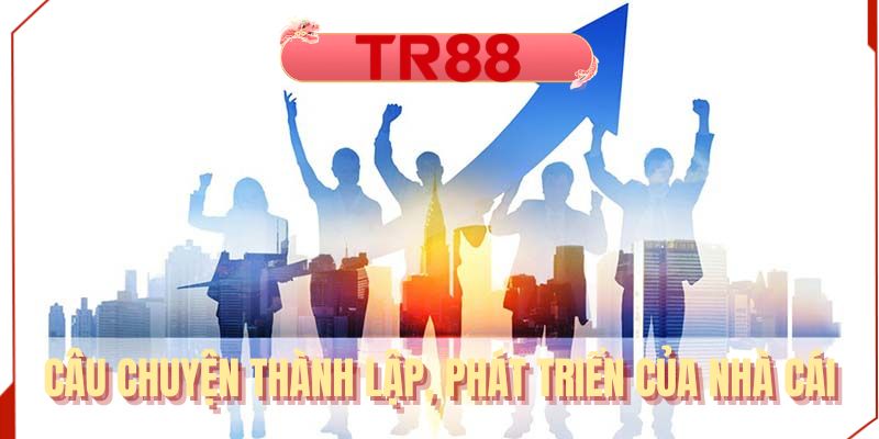 Giới thiệu tổng quan về nhà cái TR88